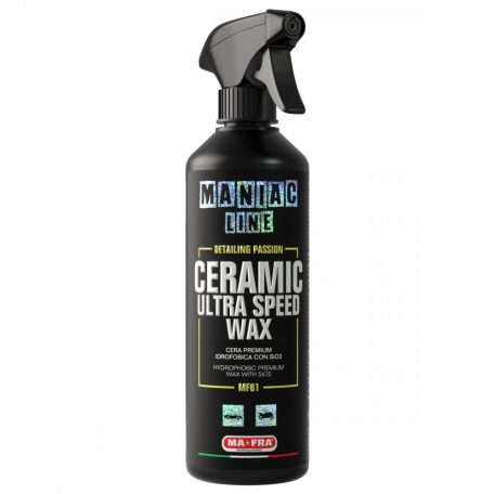 Maniac Line Ceramic Ultra Speed Wax - Prémium SIO2 tartalmú wax spray Mafra 500ml